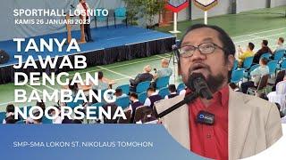 Siswa Bertanya Bambang Noorsena Menjawab #losnito