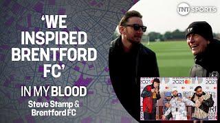 In My Blood - Steve Stamp | Bryan Mbeumo, Thomas Frank's passion & Brentford's success  ️