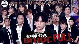 ĐẠI CA ĐI HỌC FULL PHẦN 1 - Đại Chiến Trùm Trường | ĐẠT MAX, TIGÔN, KAYA ENTERTAINMENT