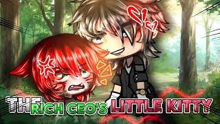 The Rich Ceo's Little Kitty   // GCMM GACHA MINI MOVIE