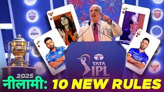IPL 2025 - 10 New Rules For Mega Auction 2025 | Purse , RTM Card , Retention | MY Cricket Production