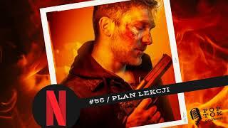 POPtok #56: PLAN LEKCJI [Netflix] + co oglądać w kinach i na streamingach?