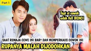 KISAH CINTA PERJODOHAN DAN BENCI JADI CINTA CEWE BAR² CANTIK DAN MAHASISWA POPULER |Alur cerita thai