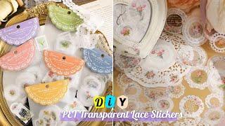 DIY PET Transparent Lace Stickers at home _ How to Make Journal Lace Sticker at Home