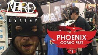 Nerd Odyssey: Phoenix Comic Fest (Part 1 of 2)