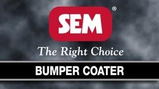 SEM Products, Inc. - BUMPER COATER