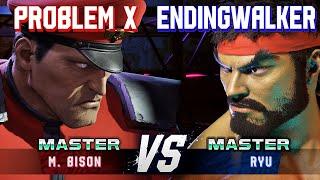 SF6 ▰ PROBLEM X (M.Bison) vs ENDINGWALKER (Ryu) ▰ High Level Gameplay