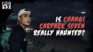 IS THIS THE MOST HAUNTED FISHING SPOT IN SINGAPORE? | Changi Carpark 7