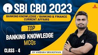 Top Banking Knowledge MCQs #4 | SBI CBO 2023 | By Vaibhav Srivastava