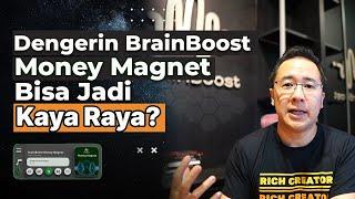 Dengerin BrainBoost Money Magnet Bisa Jadi Kaya Raya?