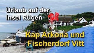 Urlaub 2023: Kap Arkona und Fischerdorf Vitt auf der Insel Rügen