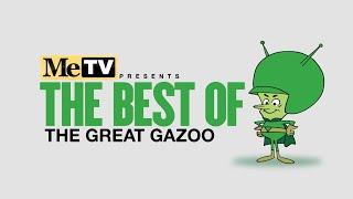 MeTV Presents the Best of the Great Gazoo