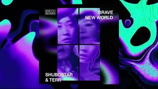 DGTL027 | Shubostar & TERR - Brave New World