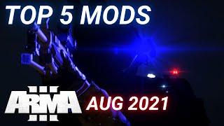 ArmA 3 Mods - Top 5 Mods - August 2021 [2K]