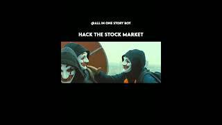 hackers attitude  | hacking stock market