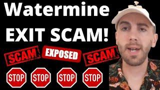 Watermine Hacked - Watermine SCAM Everyone! Watermine Withdrawal #watermine