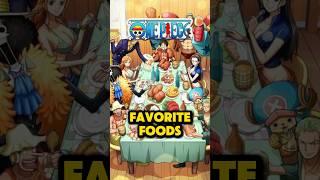 Straw Hats FAVORITE Foods #anime #shorts