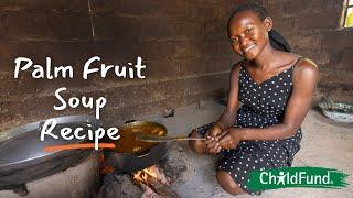 Making Palm Fruit Soup: A Recipe from The Gambia
