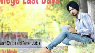 College Last Days Gurshinder New Song 2015