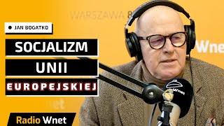 Jan Bogatko: Mamy znów uśmiechniętą UE. Ursula von der Leyen chce budować socjalizm europejski