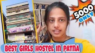 Best Girls Hostel In Patna || SR Vlog || Srishty