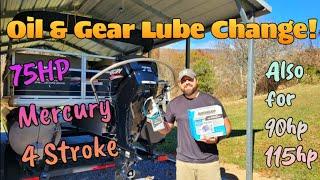 How to change oil & gear lube in 2022 75hp, 90hp, & 115hp Mercury 4 Stroke