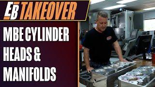 Shop Tour of MBE Cylinder Heads & Manifolds