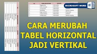 cara merubah tabel horizontal menjadi vertikal pada word