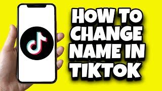 How To Change Name In TikTok Without 7 Days (New Method)