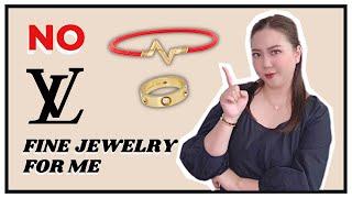 Why I DON’T Own Louis Vuitton Fine Jewelry | My First Luxury