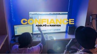 Adolfo x ​R A M Y E N - CONFIANCE  (Vizualizer)