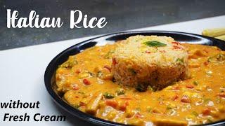 Italian Rice | Italian Rice Without Fresh Cream recipe|ताज़े क्रीम के बिना इटैलन राइस | Minute Meals