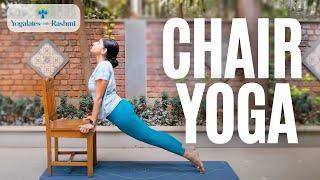 Chair Yoga I Yoga to Strengthen Legs & Core I Yogalates with Rashmi