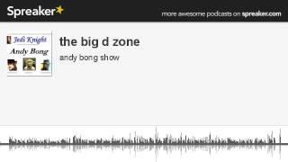 the big d zone (made with Spreaker)