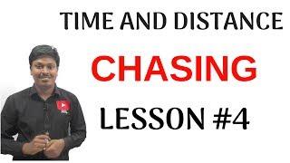 Time and Distance _LESSON #4(CHASING)