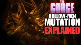 The Gorge (2025) | The Hollow Man GENETIC MUTATION Explained