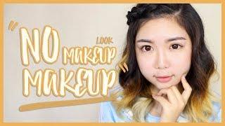 No Makeup Makeup Look | theChency