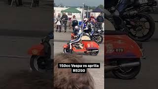 Drag race vespa smallframe vs aprilia rs250 #aprilia #vespa #dragrace