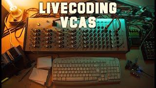 Livecoding VCAs