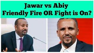 Jawar Mohammed VS Abiy Ahmed: Friendly Fire OR Fight is On??