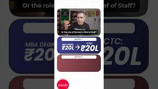 MBA vs a JOB in ZOMATO - what will you CHOOSE?! | Warikoo Careers #shorts