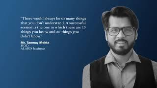 Mr. Tanmay Mehta, HOD, ALARD Institutes