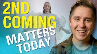 Why The Second Coming of Jesus Matters Now! (BE WATCHFUL)
