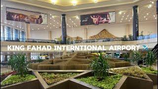 King Fahd International Airport |Dammam Airport | Saudi Airport