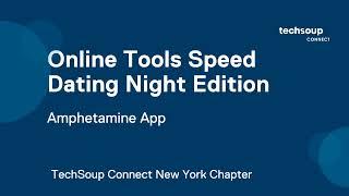 Amphetamine App - TechSoup Connect NY: Online Tools Speed Dating Night Edition