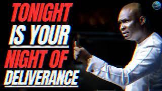 TONIGHT IS YOUR NIGHT OF DELIVERANCE: RECEIVE YOUR OPEN DOORS | APOSTLE JOSHUA SELMAN