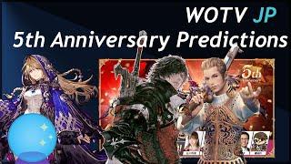 Predictions for WOTV's 5th Anniversary