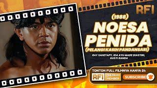 Melarikan Diri Dari Tempat Buangan | Noesa Penida (Pelangi Kasih Pandansari)