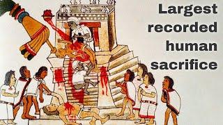 19th December 1487: Largest recorded human sacrifices at the Sixth Great Temple of Tenochtitlan