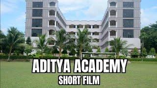 Aditya Academy | Short film | School diaries |